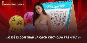 lô đề 12 con giáp