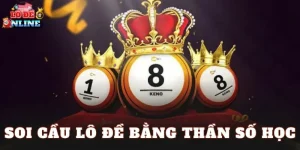 Soi Cầu Lô Đề Bằng Thần Số Học
