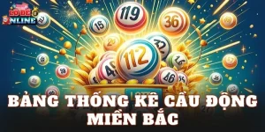Bảng Thống Kê Cầu Động Miền Bắc