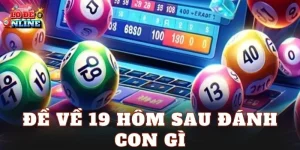 Soi Cầu Đề Về 19 Hôm Sau Đánh Con Gì