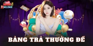 Bảng Trả Thưởng Đề