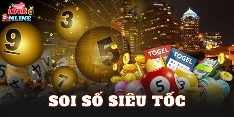 Soi Số Siêu Tốc
