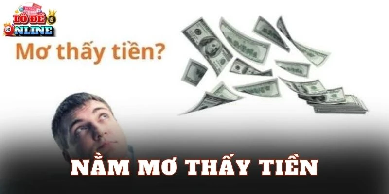 Nằm Mơ Thấy Tiền